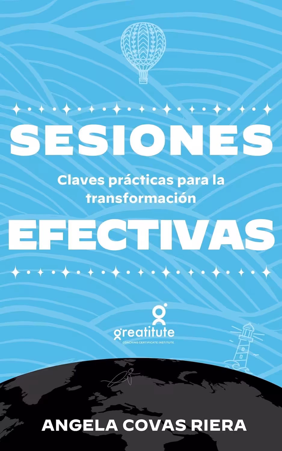 Sesiones efectivas. Coaching. Ángela Covas.